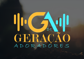 RÁDIO GERAÇÃO DE ADORADORES